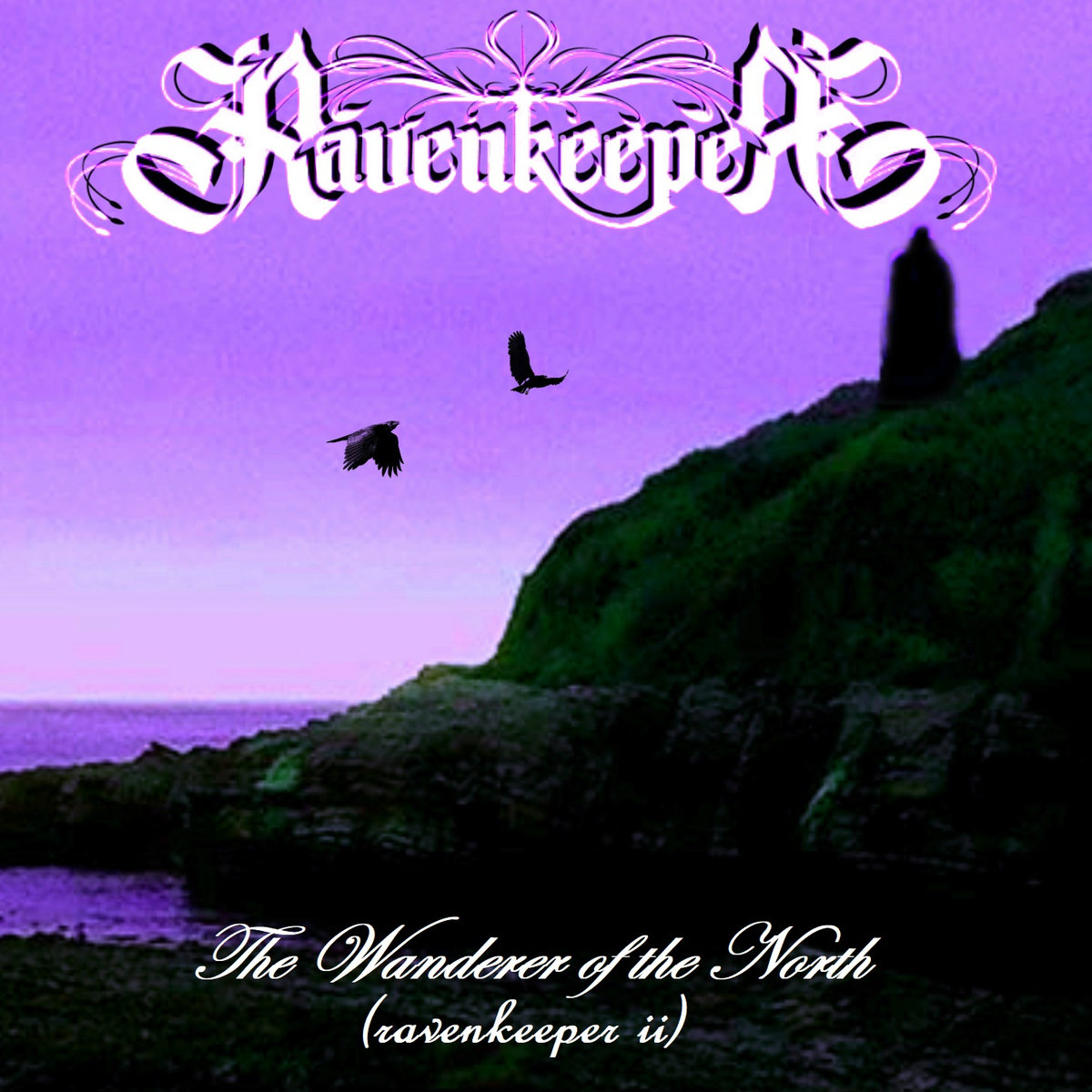 The Wanderer Of The North (Ravenkeeper Ii)