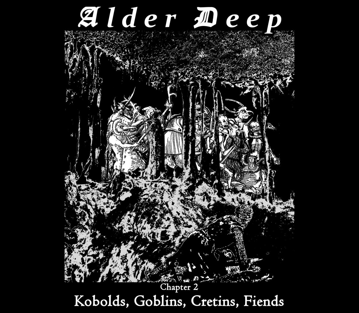 Chapter 2: Kobolds, Goblins, Cretins, Fiends