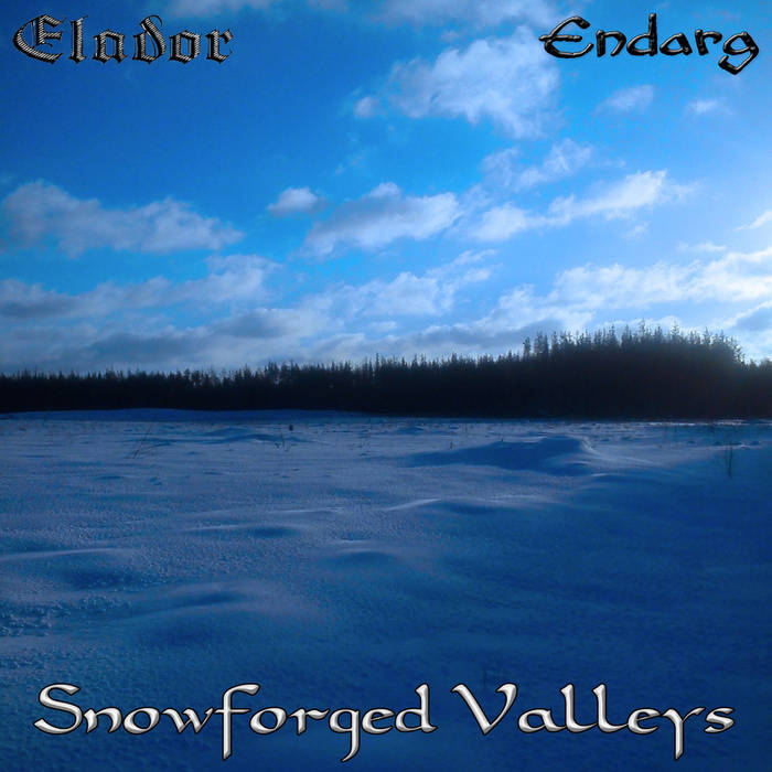 Snowforged Valleys (Split with Elador)