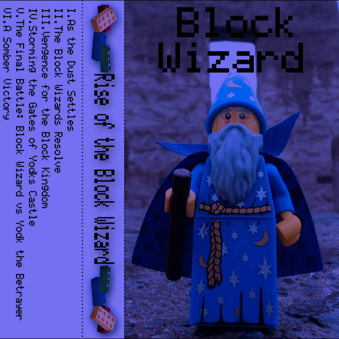Rise of the Block Wizard