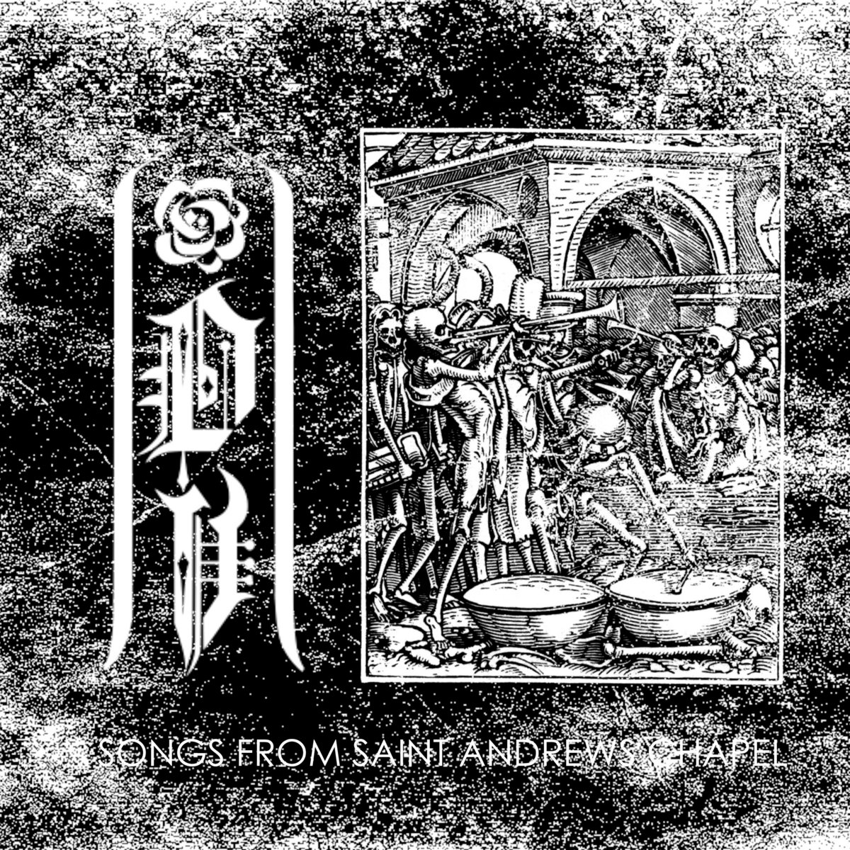 Songs from Saint Andrew's Chapel