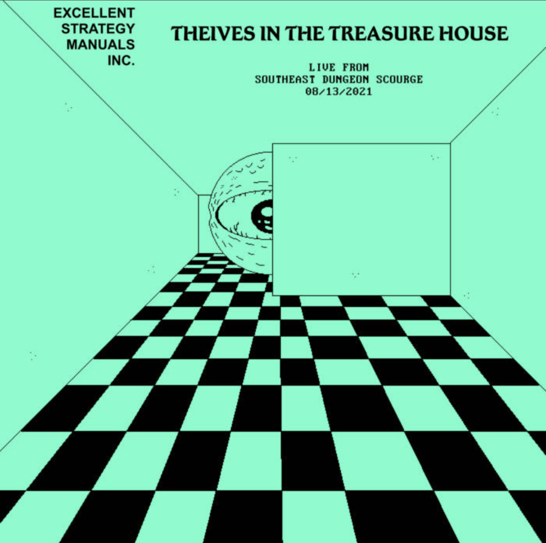 Thieves in the Treasure House - Live from South East Dungeon Scourge 2021