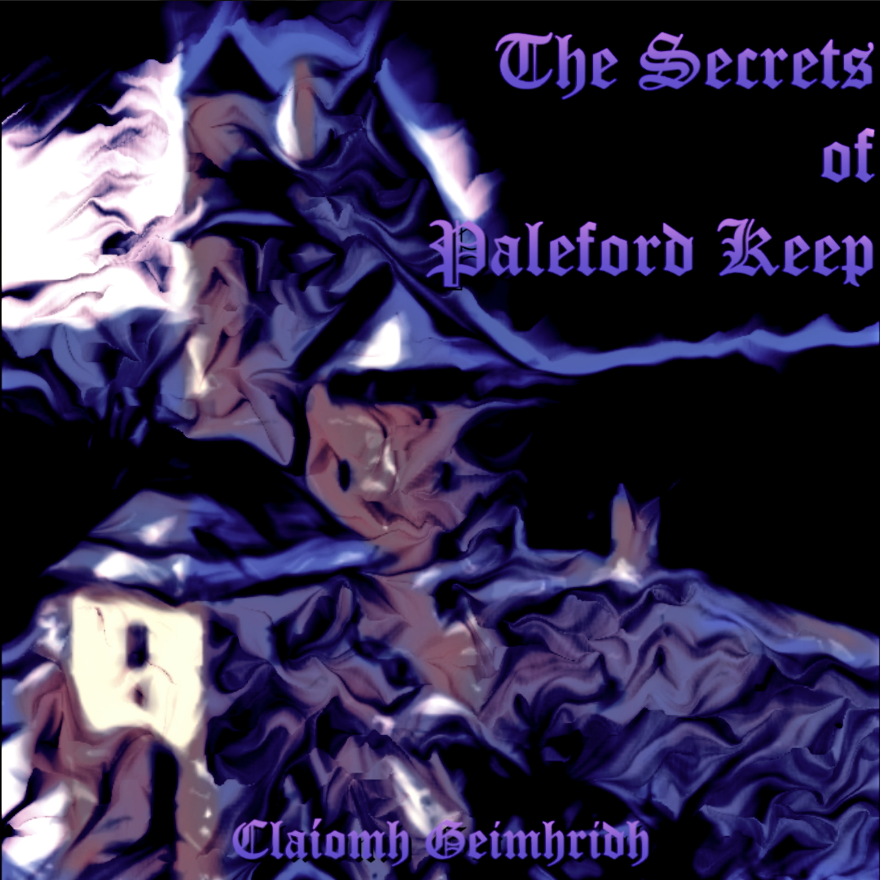 The Secrets of Paleford Keep