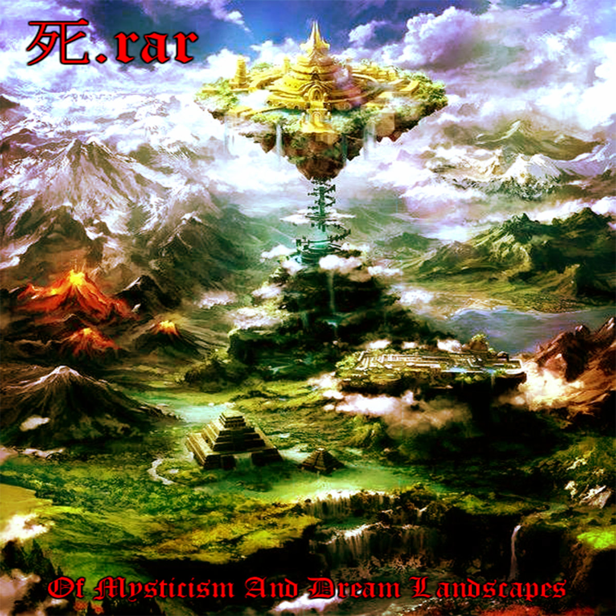 Of Mysticism And Dream Landscapes