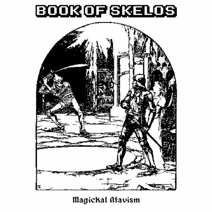 Magickal Atavism (Compilation)