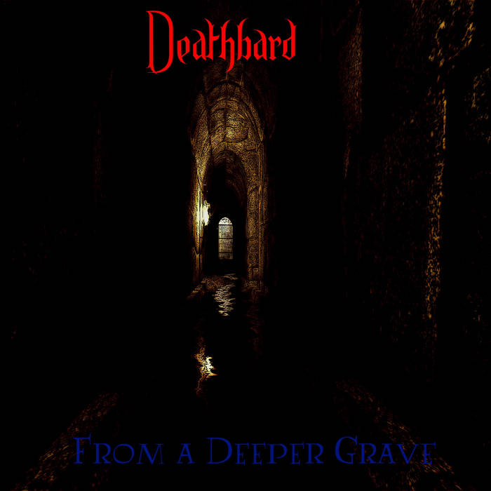 From a Deeper Grave