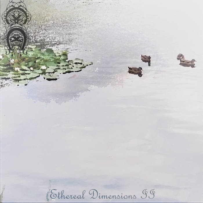 Ethereal Dimensions II (demo)