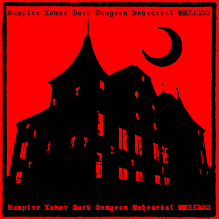 Dark Dungeon Rehearsal MMXXIII