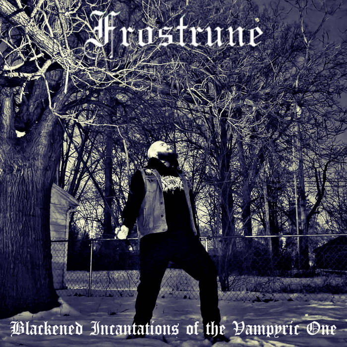 Blackened Incantations of the Vampyric One