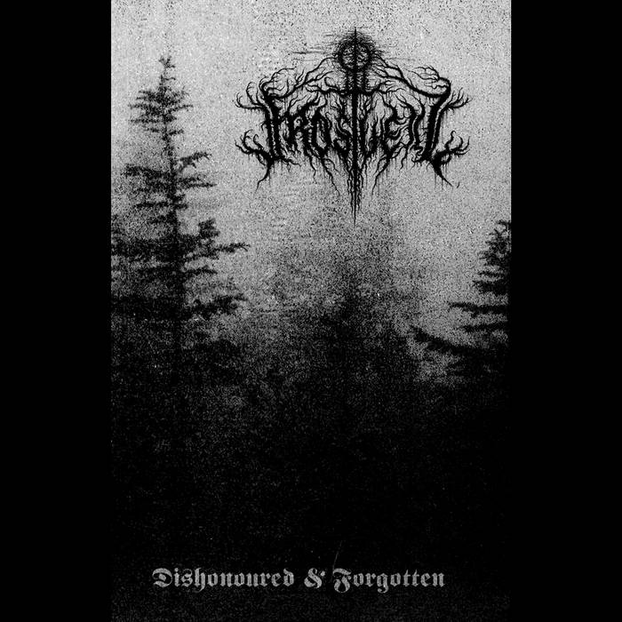 Dishonoured & Forgotten