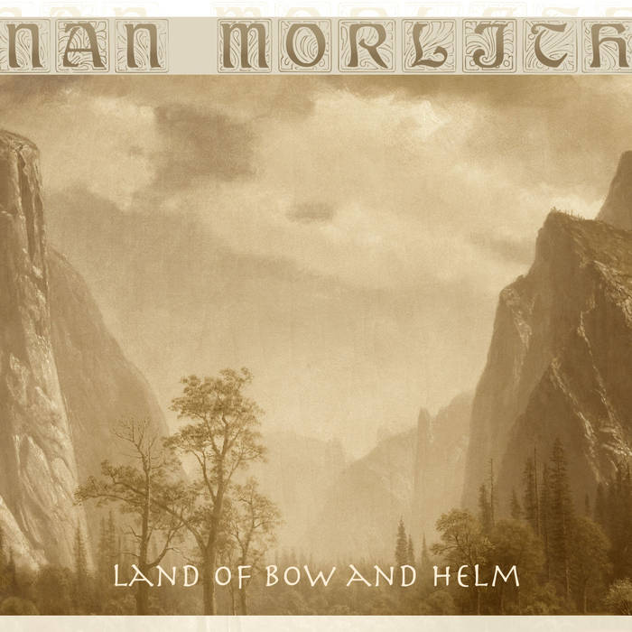 Land Of Bow And Helm
