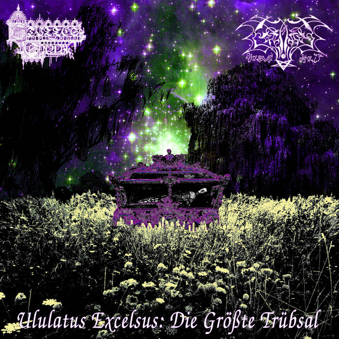Stilles Grab & Kataphallikum - Ululatus Excelsus: Die gr​ö​ß​te Tr​ü​bsal
