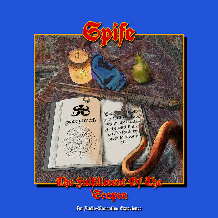 The Fulfillment of The 'Scapen: An Audio​-​Narrative Experience
