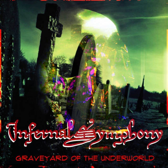 Graveyard Of The Underworld (Single)