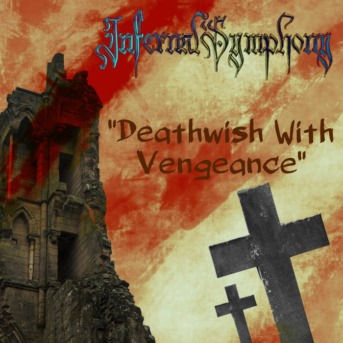 Deathwish With Vengeance (Untitled Album #6 Single)