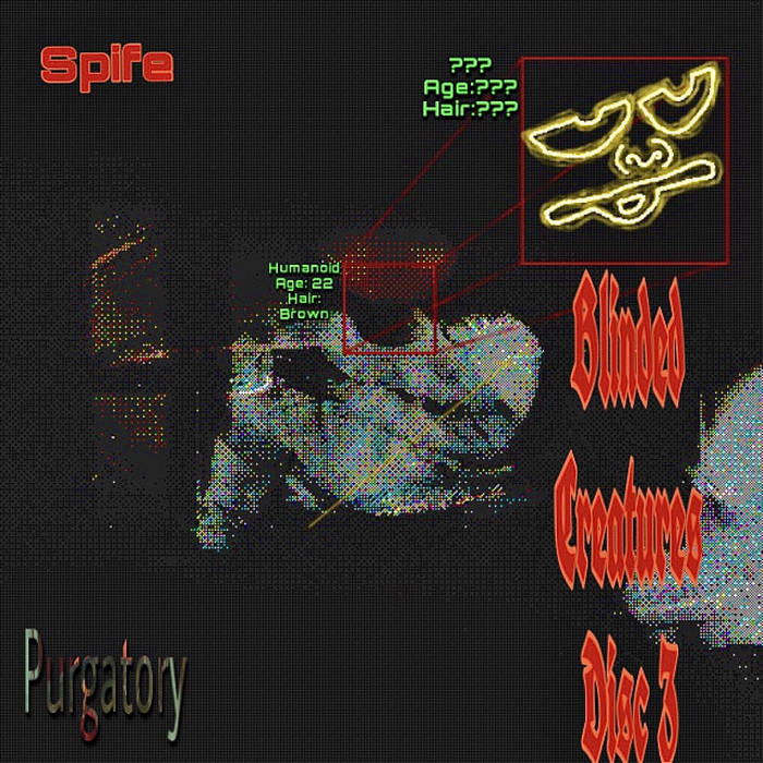 Blinded Creatures Disc 3: Purgatory