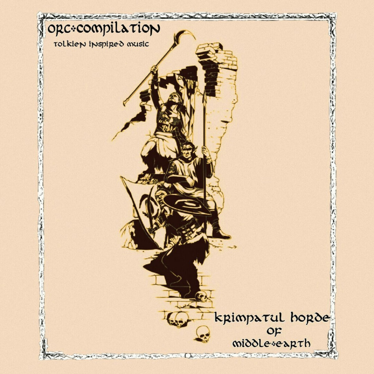 Orc​-​compilation - Krimpatul Horde Of Middle​-​earth