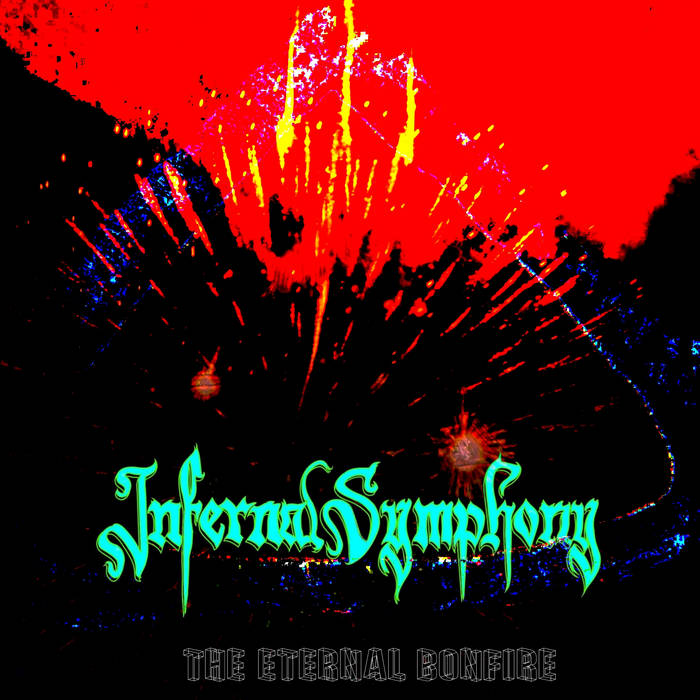 The Eternal Bonfire (Free Single)