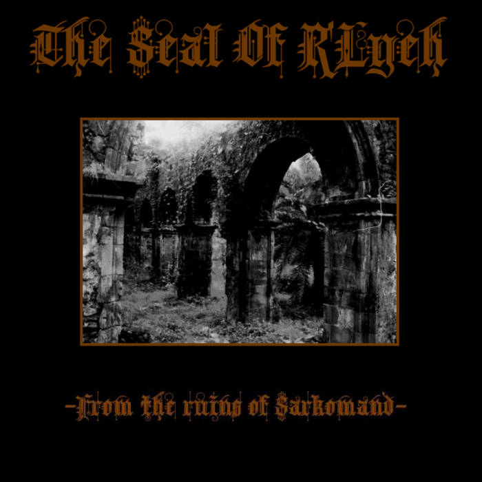 From The Ruins of Sarkomand (Compilation)