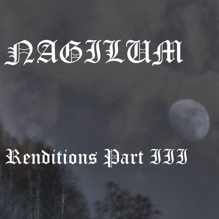 Renditions Part III