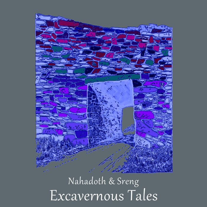 Excavernous Tales (Split with Sreng)