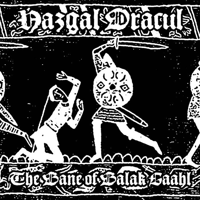 The Bane of Balak Gaahl
