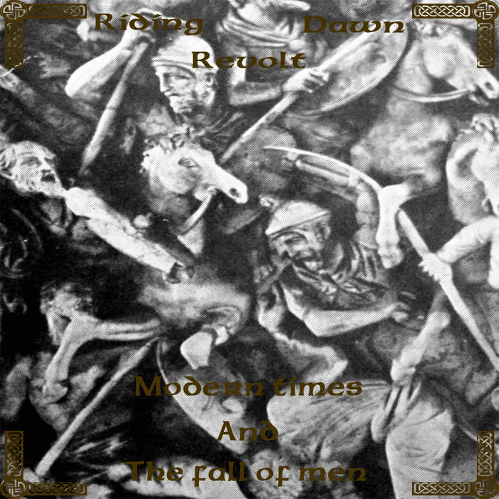 Modern times and The fall of men