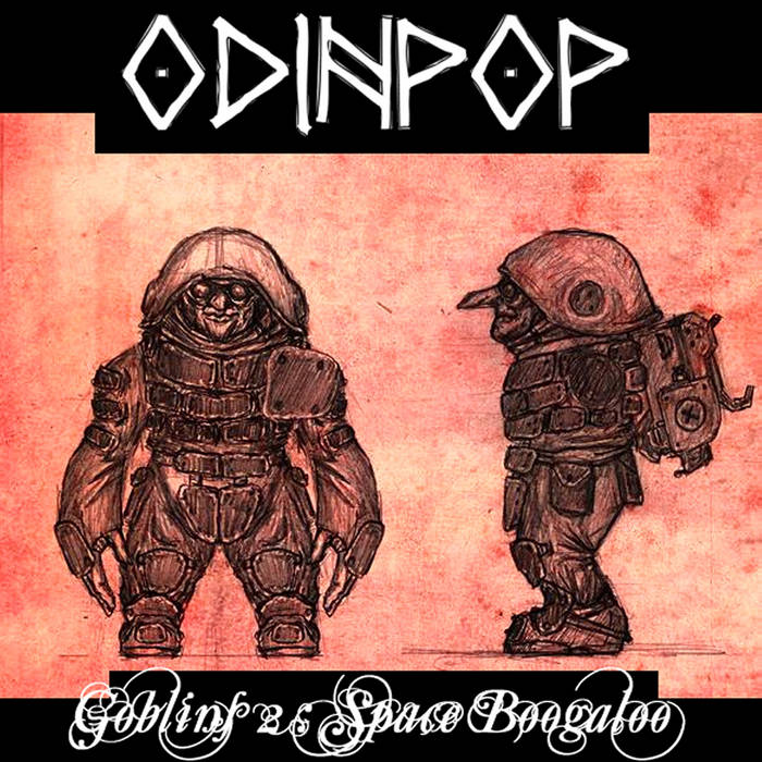 Goblins II : Space Boogaloo