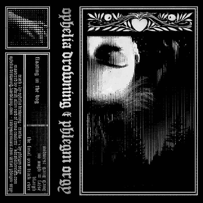 Ophelia Drowning & Phlegm Orgy - Split EP
