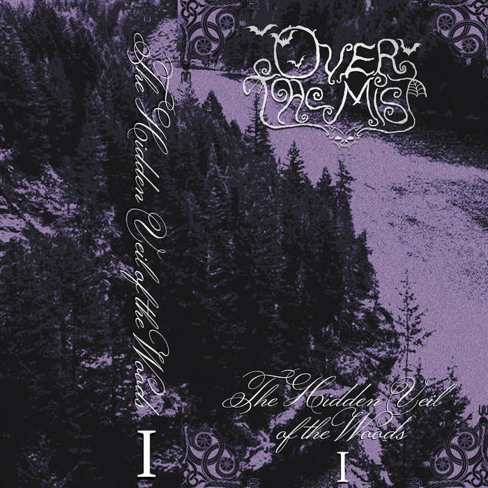 The Hidden Veil of the Woods I (Demo)