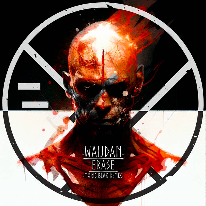 ERASE (MORIS BLAK Remix)