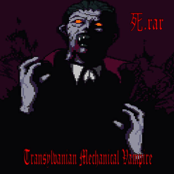 Transylvanian Mechanical Vampire [Single]