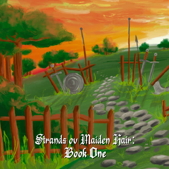 Strands ov Maiden Hair, Book One Vol. I - IV