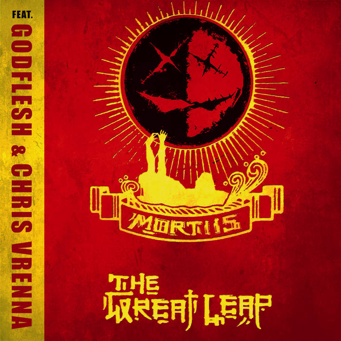The Great Leap (Godflesh​/​Chris Vrenna)