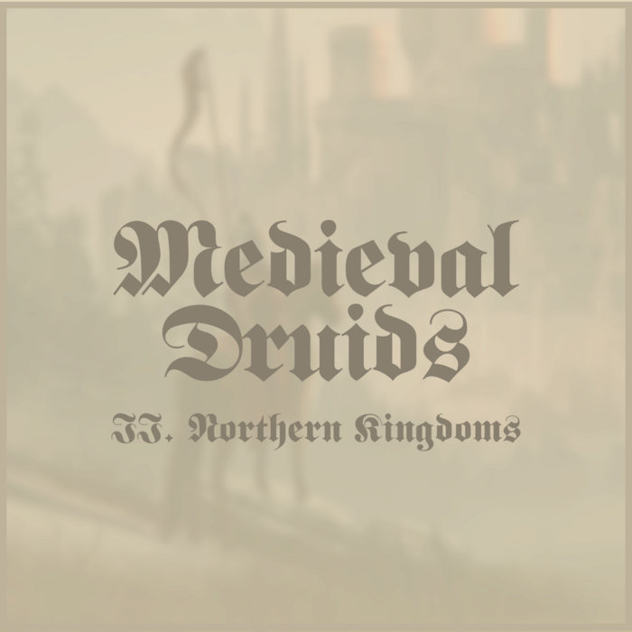II. Northern Kingdoms