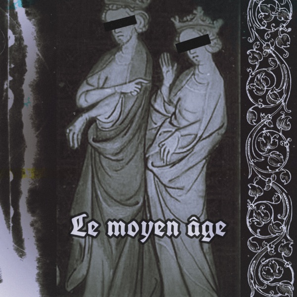 Le moyen âge