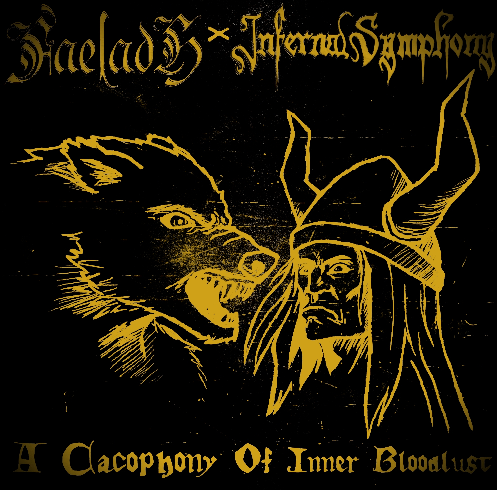 A Cacophony Of Inner Bloodlust (Split)