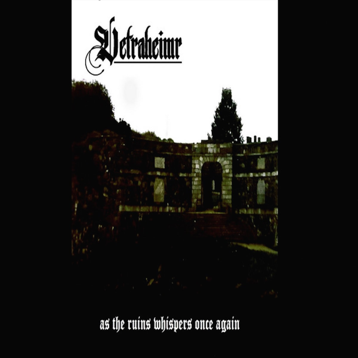 As The Ruins Whispers Once Again