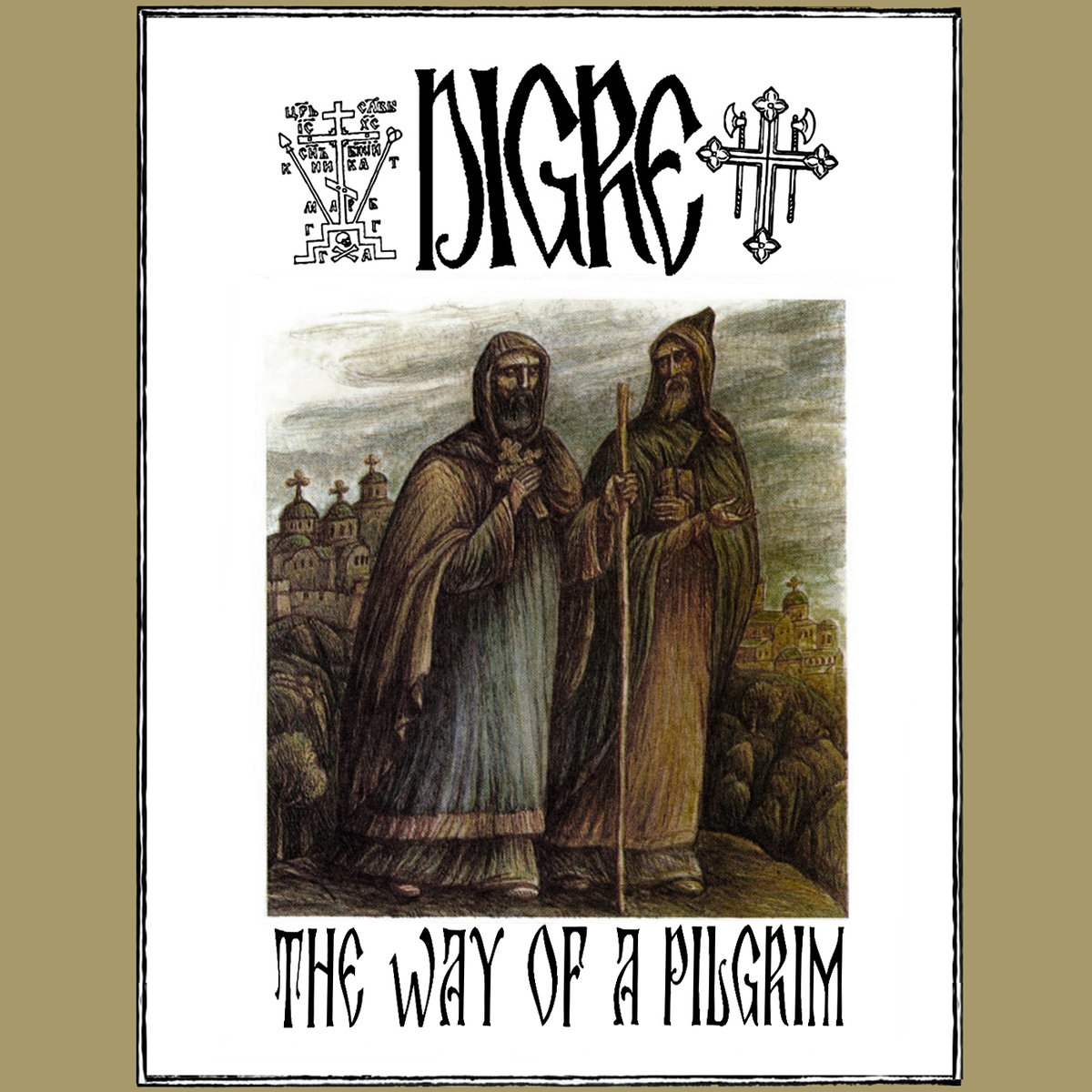 The Way Of A Pilgrim