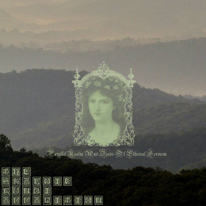 Parallel Realm And Deeds Of Etheral Heroism