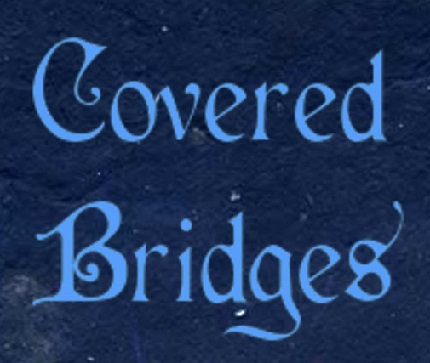 Covered Bridges