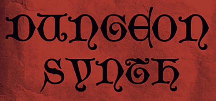 Dungeon Synth